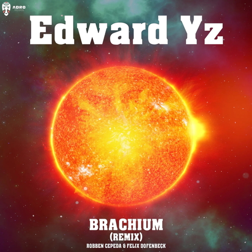 Edward Yz - Brachium (Remixes) [ADR552]